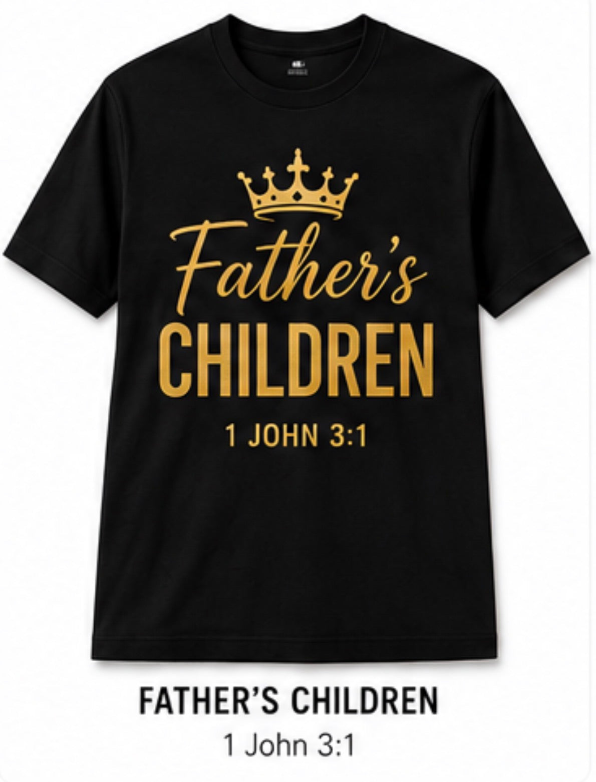 NUBO Father's Children Christian T- Shirt -1 John 3:1