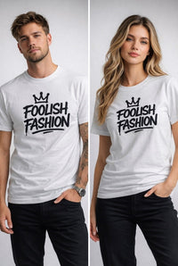 Foolish Fashion T-shirts
