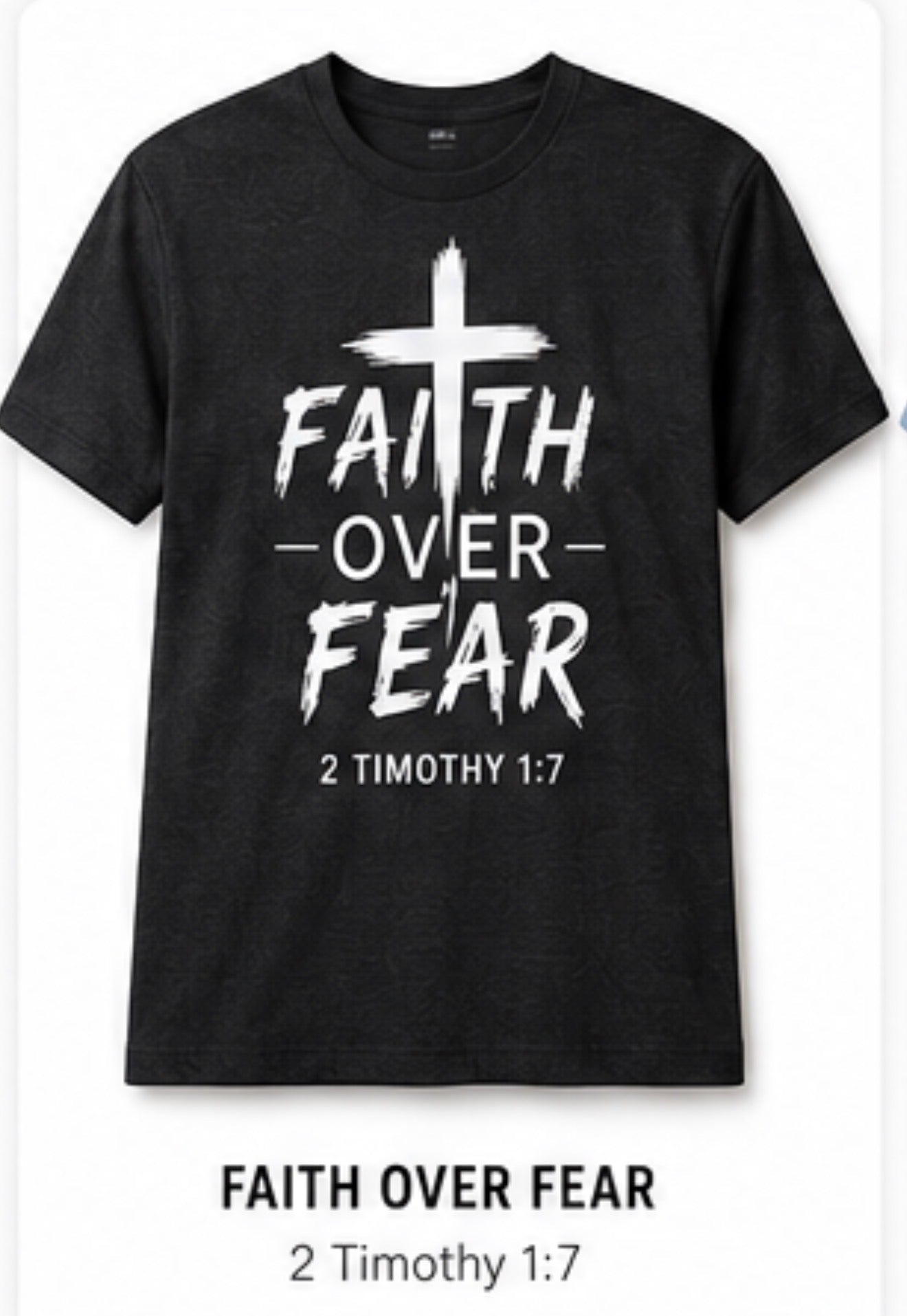 Faith Over Fear Christian T-Shirt